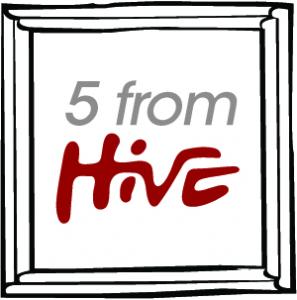 5 from Hive